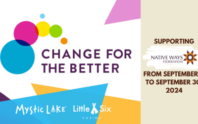 Mystic Lake Casino Hotel’s Change For the Better Program